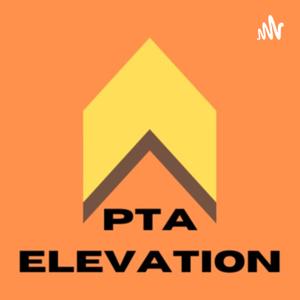 PTA Elevation by Briana Drapp, SPT, PTA, CSCS