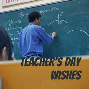 Teacher's Day Wishes