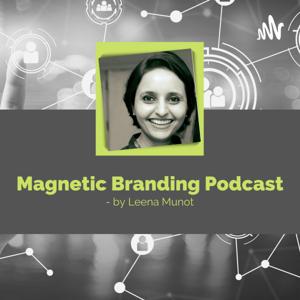 Magnetic Branding Podcast