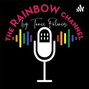 The Rainbow Channel by Tonee Polines