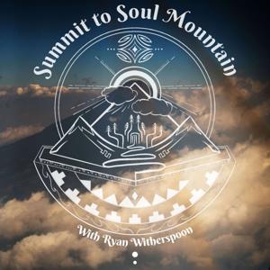 Summit to Soul Mountain