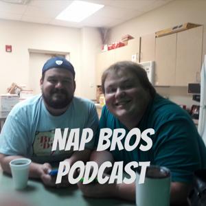 NAP Bros Podcast
