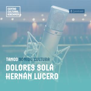 Sonido Cultura: Eche veinte centavos en la ranura. Con Dolores Solá y Hernán Lucero