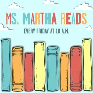 Ms. Martha Reads