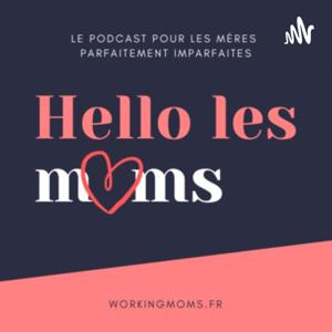 Hello les moms !