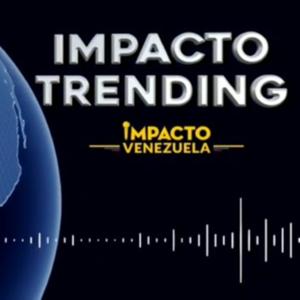 IMPACTO TRENDING con Dayana Krays