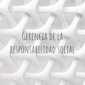 Gerencia de la responsabilidad social