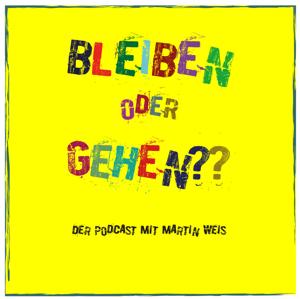 Bleiben oder Gehen