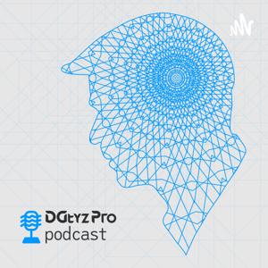 DGtyz Pro Podcast