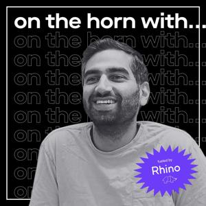 On the Horn with Paraag Sarva