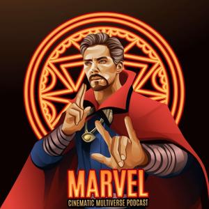 Marvel Cinematic Multiverse Podcast