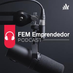 FEM Emprendedor Podcast