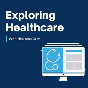 Exploring Healthcare