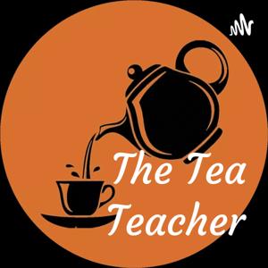 The Tea Teacher