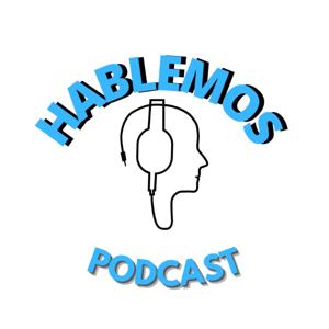 Hablemos Podcast