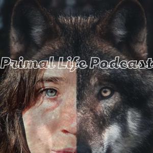 Primal Life Podcast