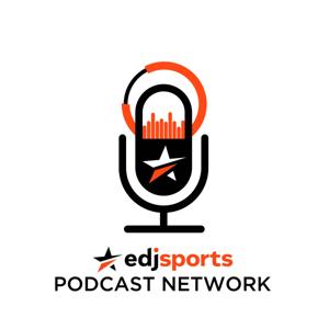 EdjSports Podcast Network