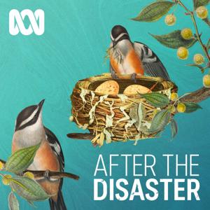 After The Disaster by ABC listen