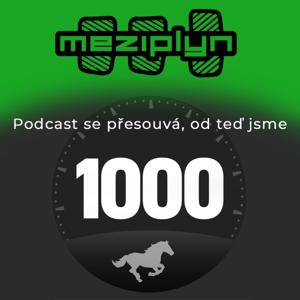 1000 koní/Meziplyn Podcast