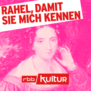 Rahel, damit Sie mich kennen