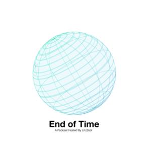 End of Time