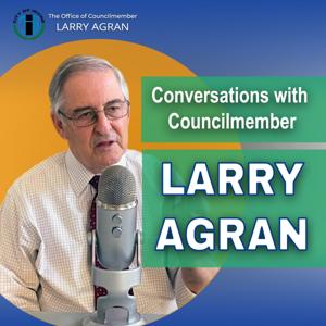 Conversations with Irvine City Councilmember Larry Agran