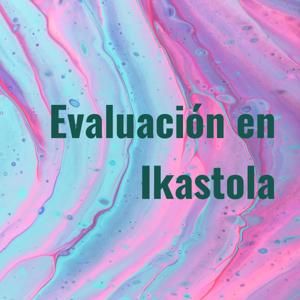 Evaluación en Ikastola