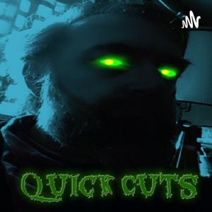 Quick Cuts