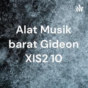 Alat Musik barat Gideon XIS2 10