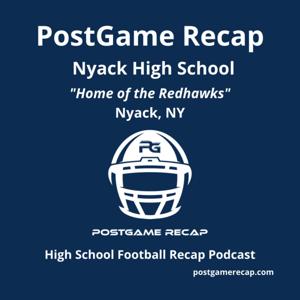 Nyack High School - Nyack, NY - PostGame Recap