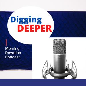 DiggingDEEPER podcast