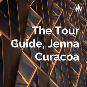 The Tour Guide, Jenna Curacoa