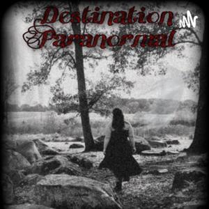 Destination Paranormal