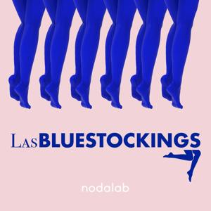 Las Bluestockings | Un podcast de moda by nodalab | Las Bluestockings