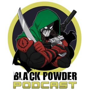 Black Powder Podcast