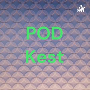 POD Kest