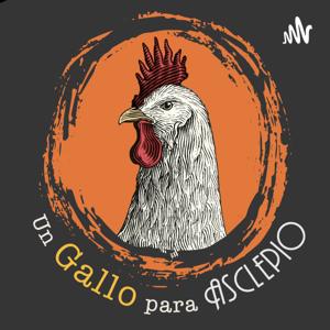 UN GALLO PARA ASCLEPIO