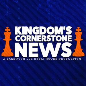 Kingdom's Cornerstone News