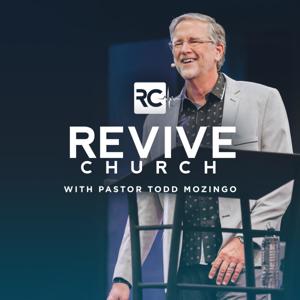 Revive Church with Pastor Todd Mozingo