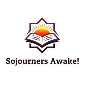 Sojourners Awake