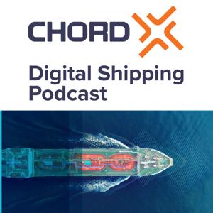 Chord X Digital Shipping Podcast