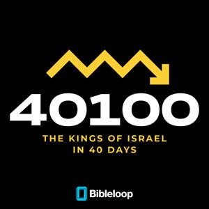 The Kings Bibleloop in 40 Days by Bibleloop