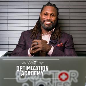 Optimization Academy with Dr. Greg Jones by Dr. Greg Jones