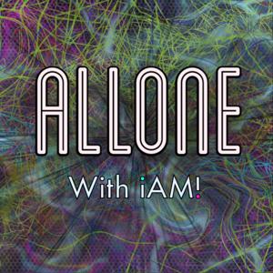 Allone with iAM!