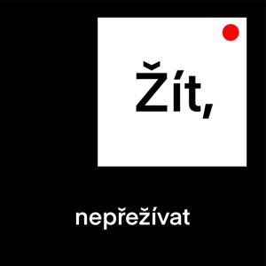 Žít, nepřežívat by Ondřej Šams, Pavel Plchot, Martin Hasík