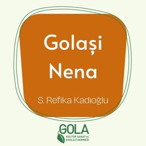 Golaşi Nena / Gola'nın Sesi