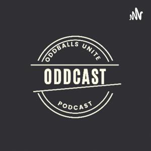 ODDCAST