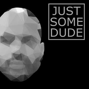 Just Some Dude