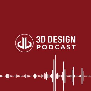 3D Design Podcast