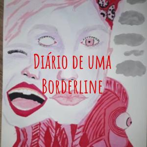 Diário de uma Borderline